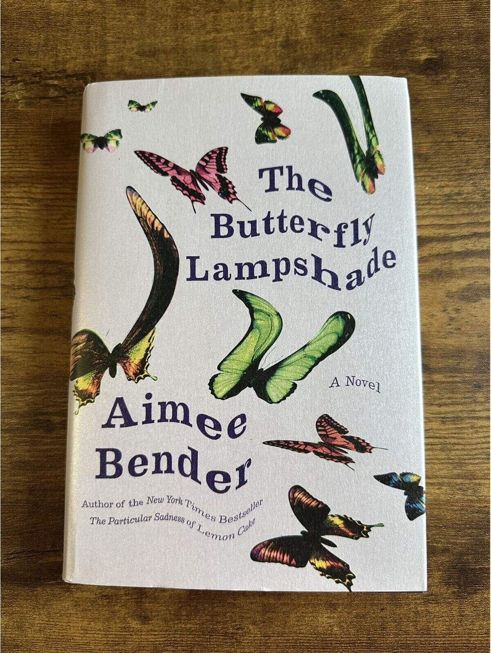 SIGNED 1ST EDITION: The Butterfly Lampshade by Aimee Bender (2020, Hardcover)